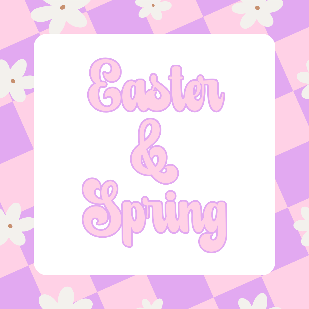 Easter/Spring Collection