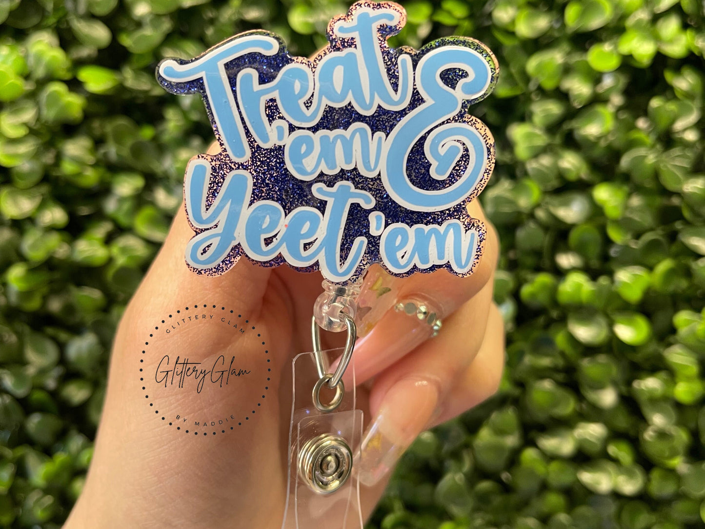 Treat 'em & Yeet 'em Badge Reel: Glittered Nurse ID Holder