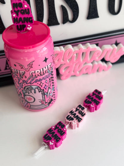 No You Hang Up Pink Straw Topper