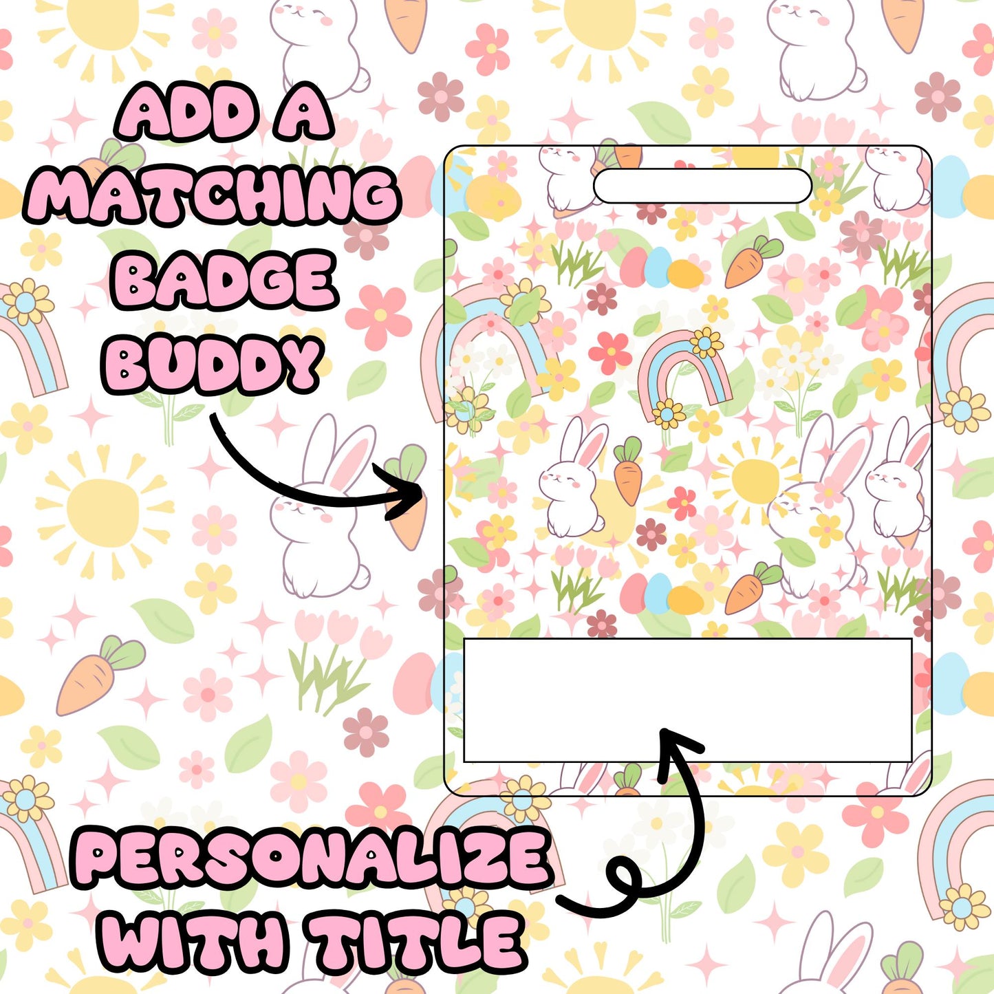 Easter Badge Buddy for Nurses: Spring Bunny Design