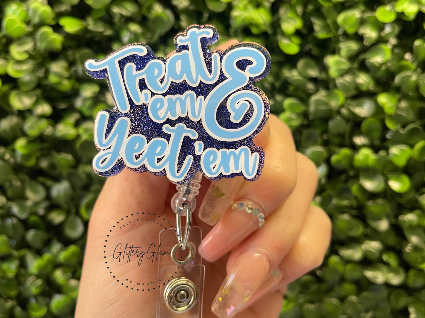 Treat 'em & Yeet 'em Badge Reel: Glittered Nurse ID Holder