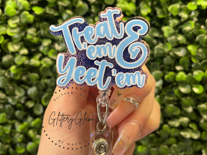 Treat 'em & Yeet 'em Badge Reel: Glittered Nurse ID Holder