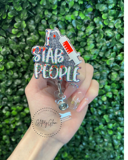 Phlebotomist Badge Reel, Phlebotomy Badge Reel, I Stab People, Funny, Iridescent
