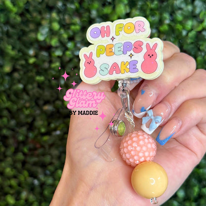 Funny Easter Badge Reel: Oh For Peeps Sake, Spring ID Holder