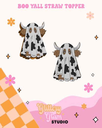 Boo Y’all Cow Ghost Straw Topper