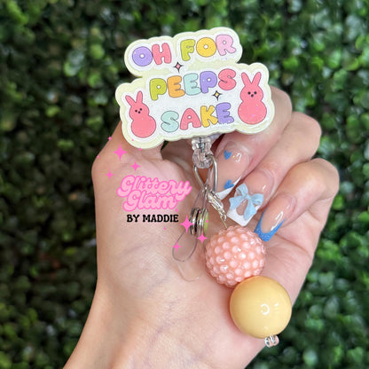 Funny Easter Badge Reel: Oh For Peeps Sake, Spring ID Holder