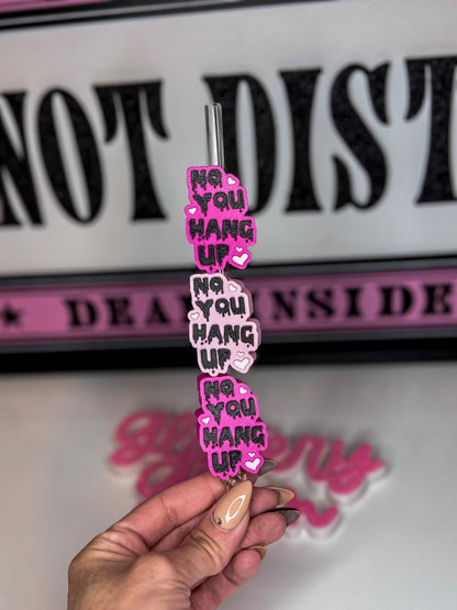 No You Hang Up Pink Straw Topper